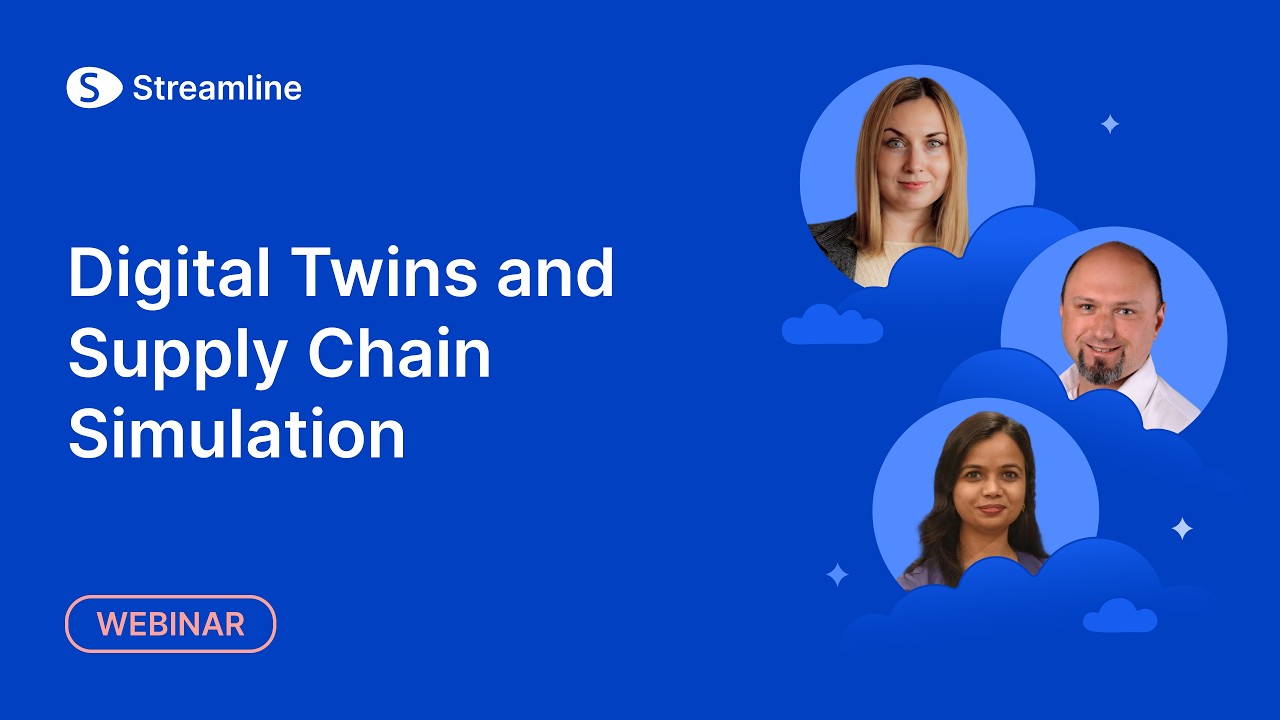 Digital Twins and Supply Chain Simulation: Best Practices - GMDH Streamline