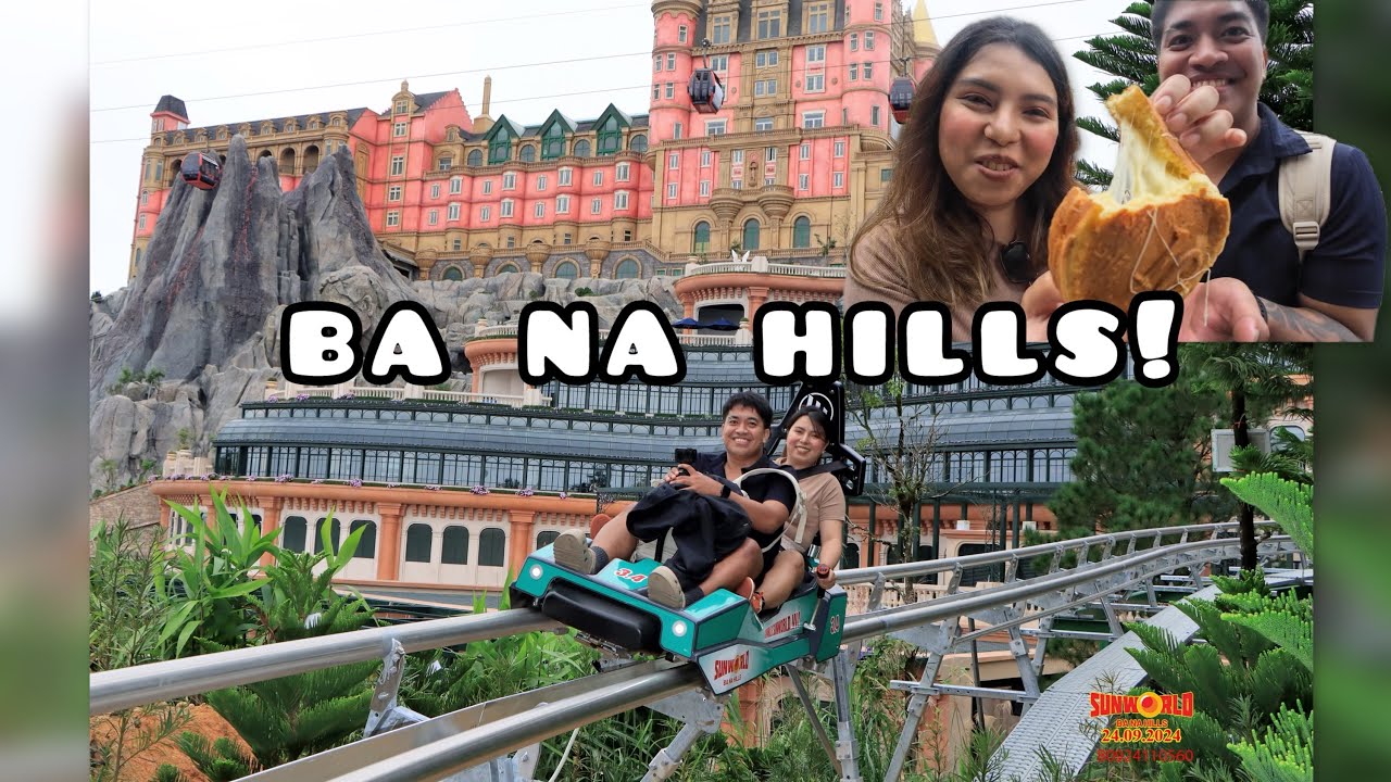 SUN WORLD BA NA HILLS! Is it really worth it!?