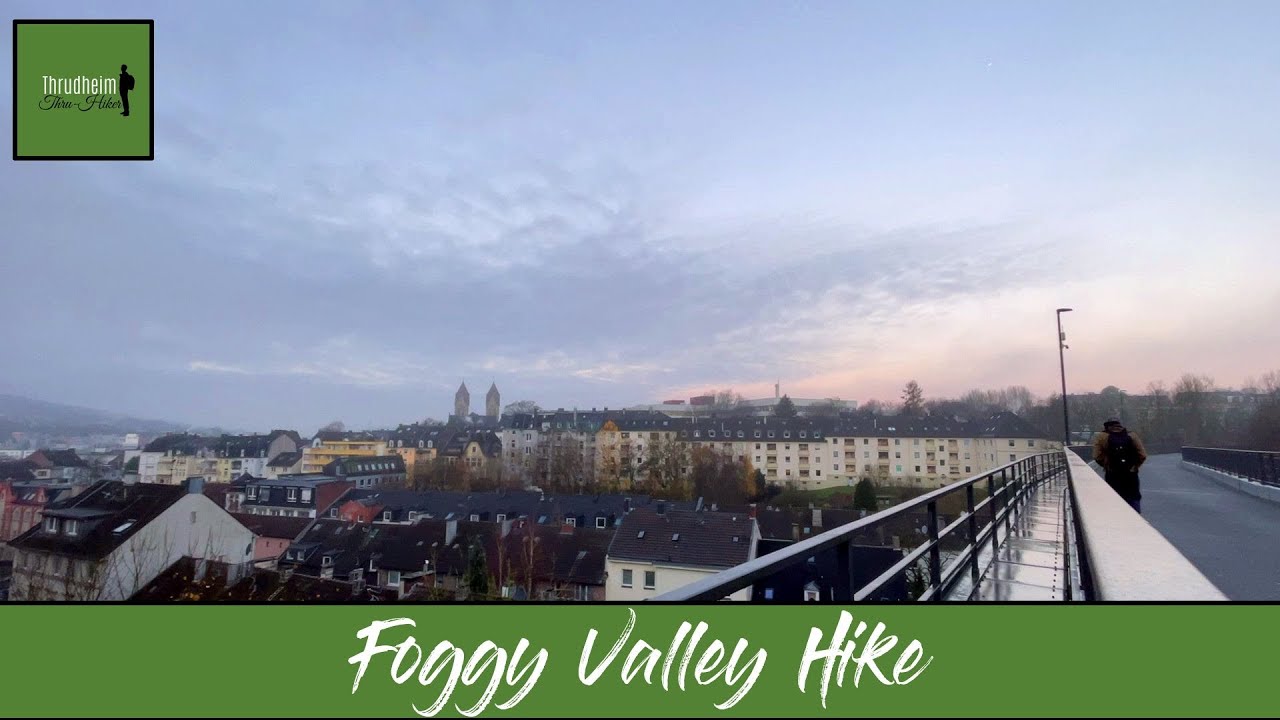 Foggy Valley Hike | HD | Day Hikes [deutsch]
