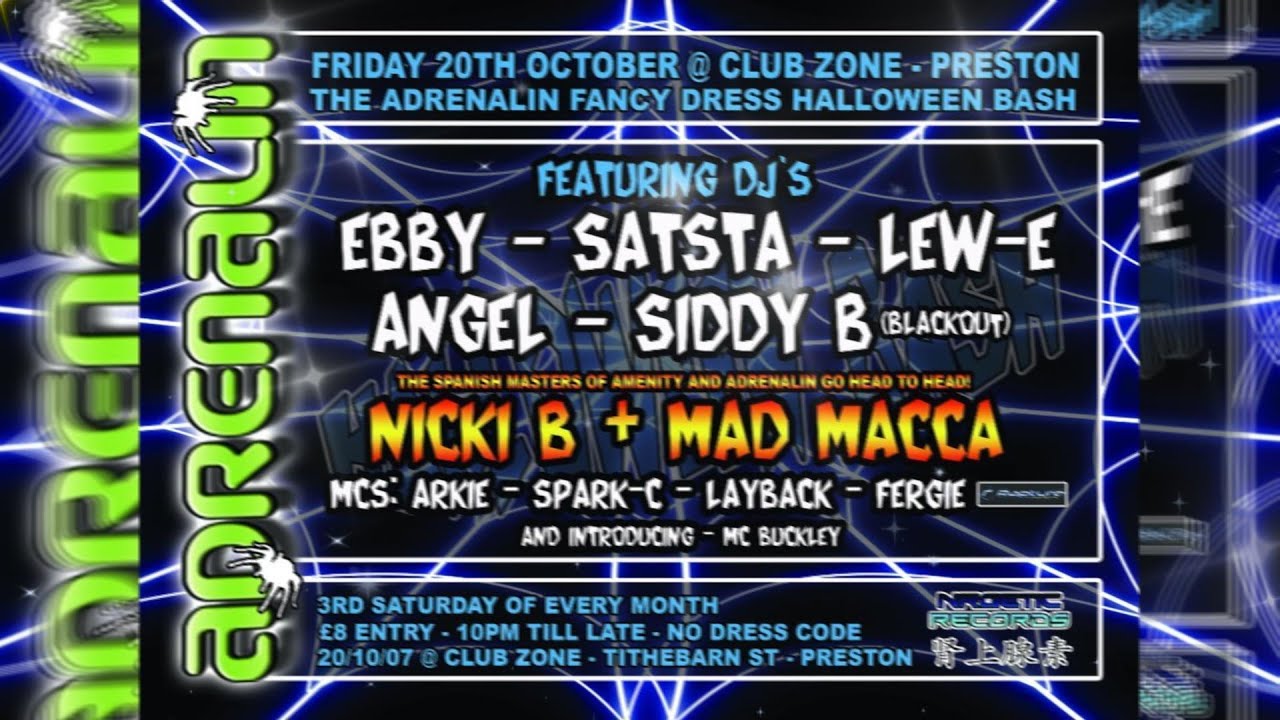 Adrenalin 20th October 2007 (Club Zone Preston) DJ Siddy B