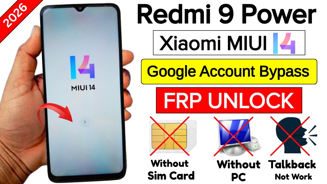 Redmi 9 Power (MIUI 14) Google Account FRP Bypass Without Sim Card & Without Pc 2026