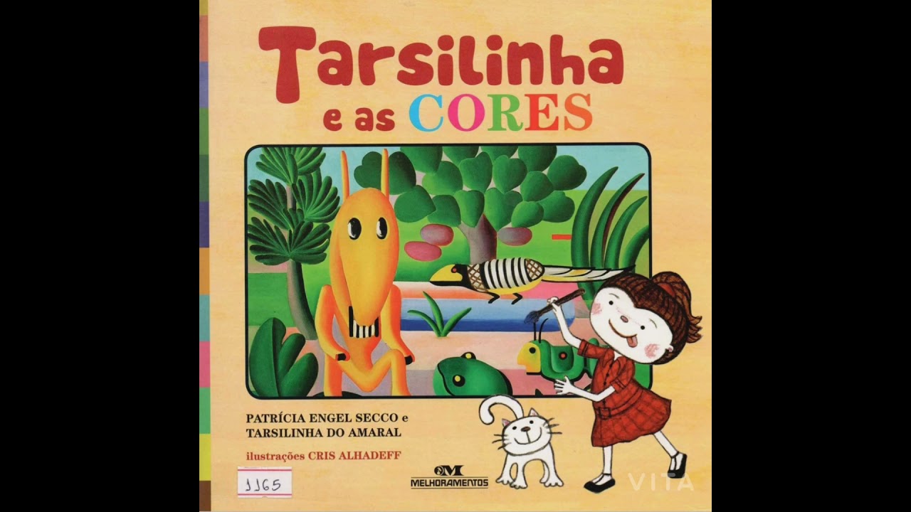 Tarsilinha e as Cores ❤💚💛🧡💜 ( Patrícia Engel Secco e Tarsilinha do Amaral)