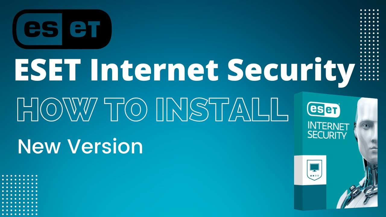 ESET Antivirus Internet Security How To Install