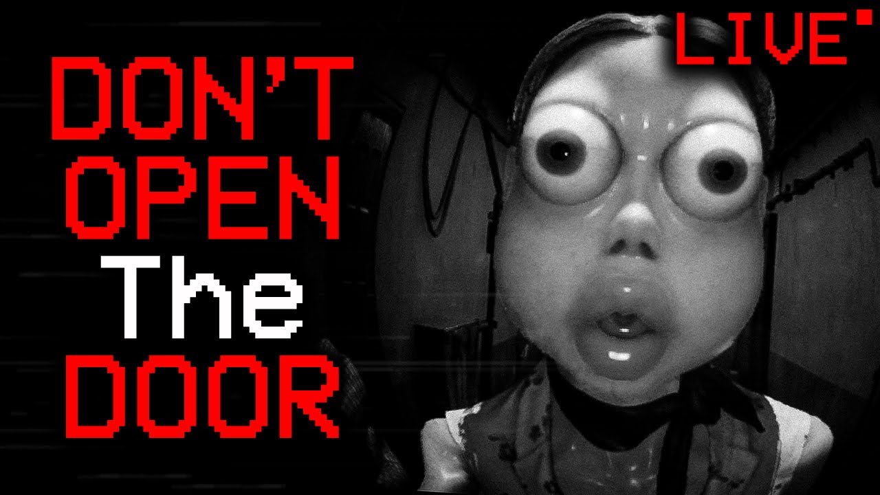 Who's KNOCKING On My DOOR... | RANDOM HORROR GAMES LIVE