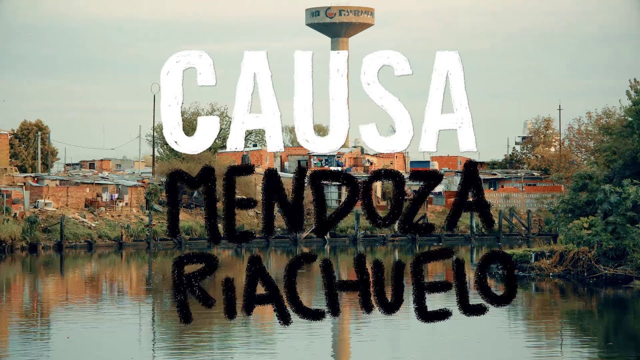 10 años Causa Mendoza Riachuelo
