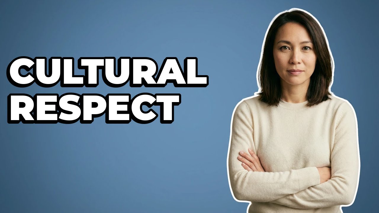 Why Must You Always Respect Local Cultural Norms?