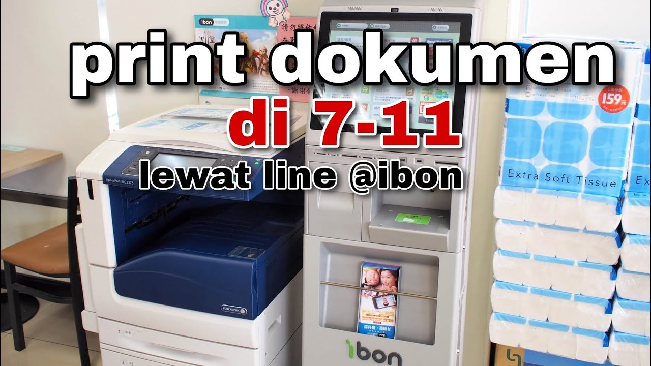 CARA PRINT DOKUMEN DI 7-11 | LEWAT LINE @ibon