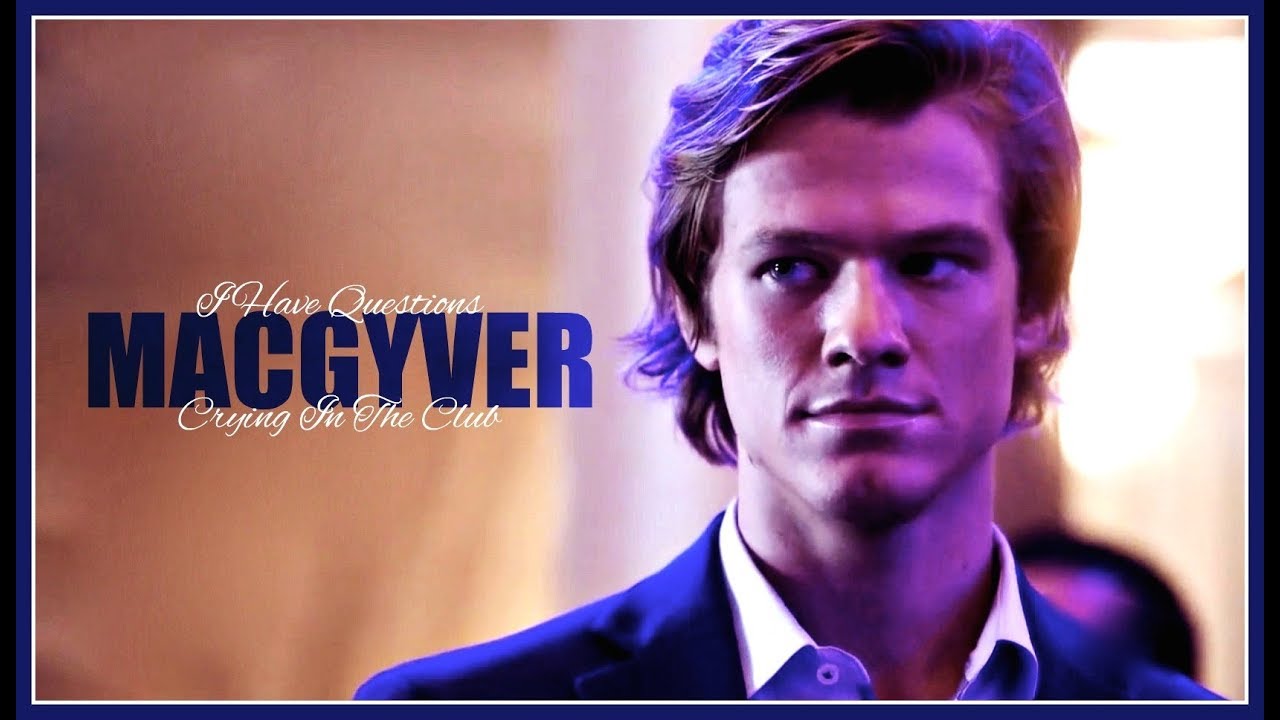 MACGYVER - Crying In The Club (3x14)