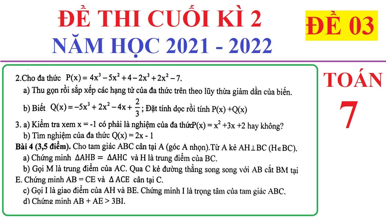 ĐỀ 03 - TOÁN 7 - ĐỀ THI CUỐI HỌC KÌ 2 TOÁN 7 NĂM HỌC 2021-2022. ÔN TẬP HỌC KÌ 2 – TP VŨNG TÀU