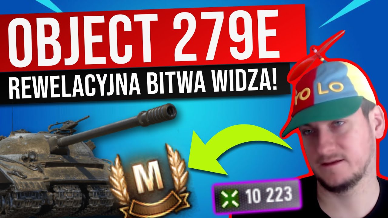 10000+ DMG na Object 279e - Bitwa DED87 - niesamowita walka!