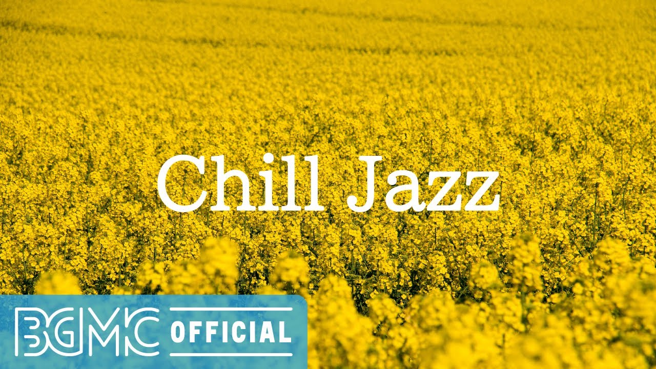 Chill Jazz: Mellow Slow Jazz with Soothing Spring Flower Fields