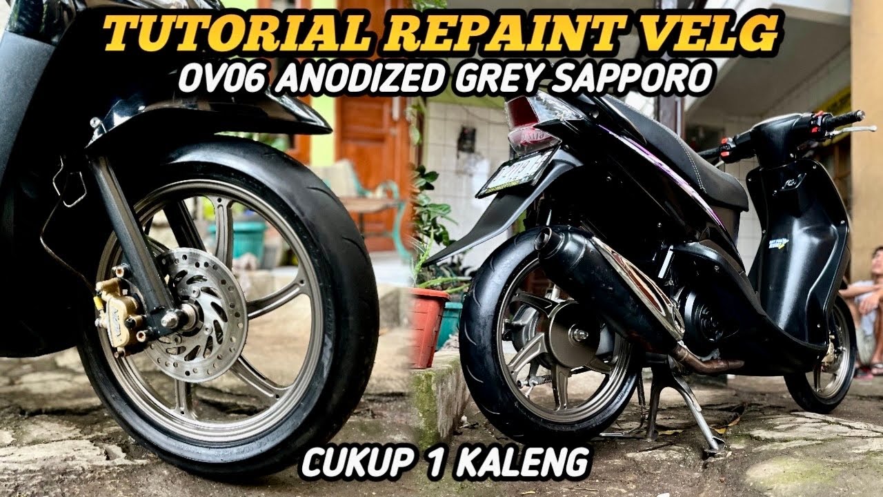 CARA REPAINT VELG MENGGUNAKAN OV06 ANODIZED GREY SAPPORO ULTIMATE !! CUKUP MENGGUNAKAN 1 KALENG !!!