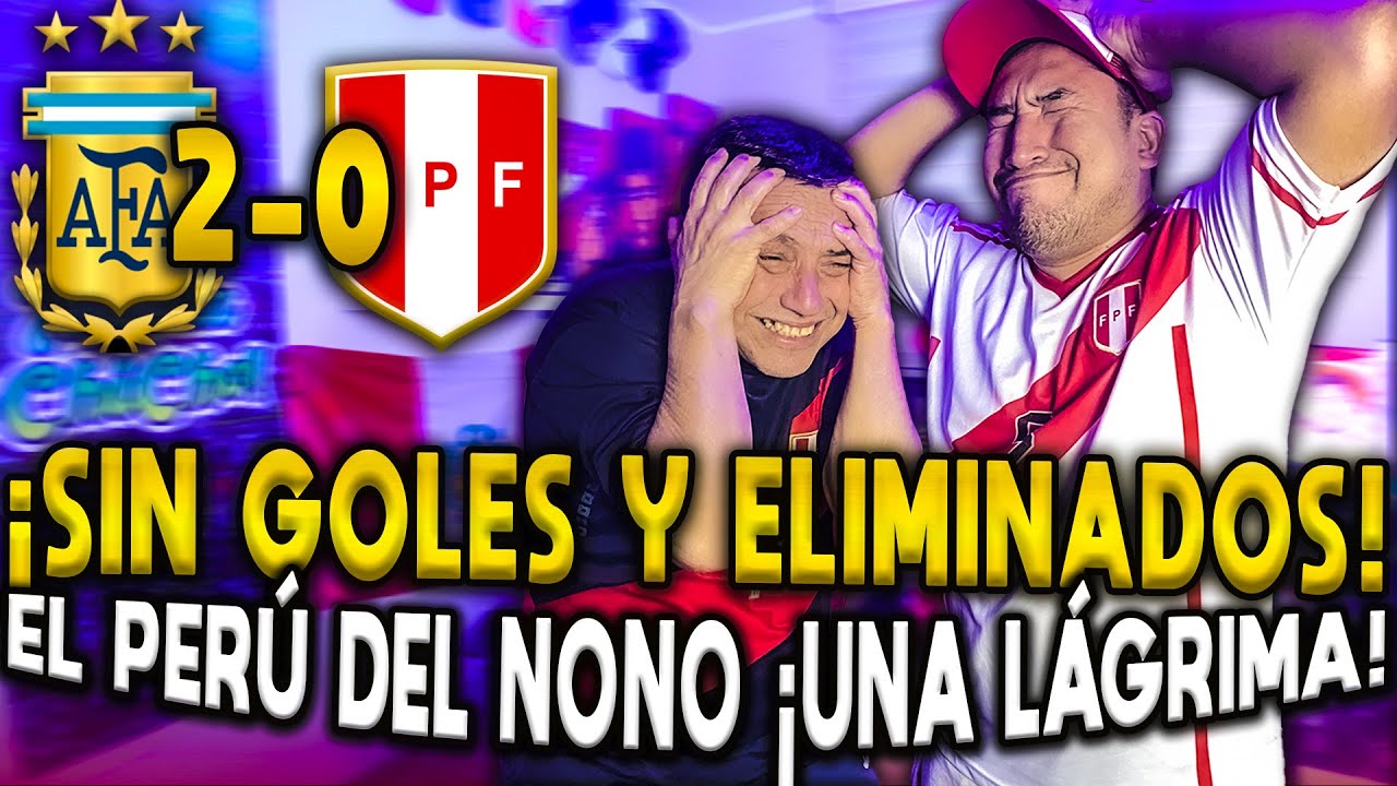 ELIMINADOS❌ ULTIMOS Y SIN GOLES 😱 | PERU 0-2 ARGENTINA | REACCION SUFRIDA PERUANA #copaamérica