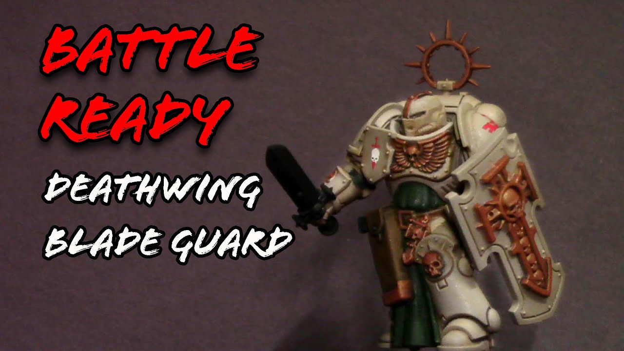 Indomitus Battle Ready Tutorial: Deathwing BladeGuard