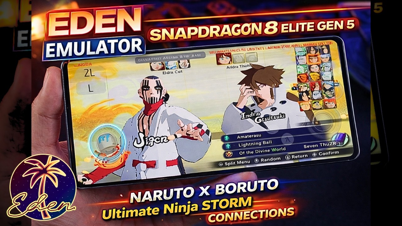 NARUTO X BORUTO Ultimate Ninja STORM CONNECTIONS | Eden Emulator | Snapdragon 8 Elite Gen 5