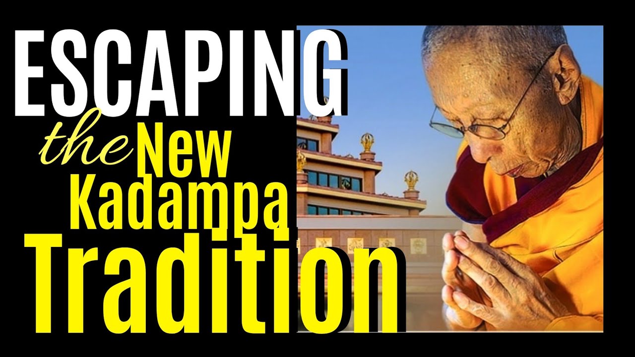 Escaping the New Kadampa Tradition ~ Dr Michelle Haslam