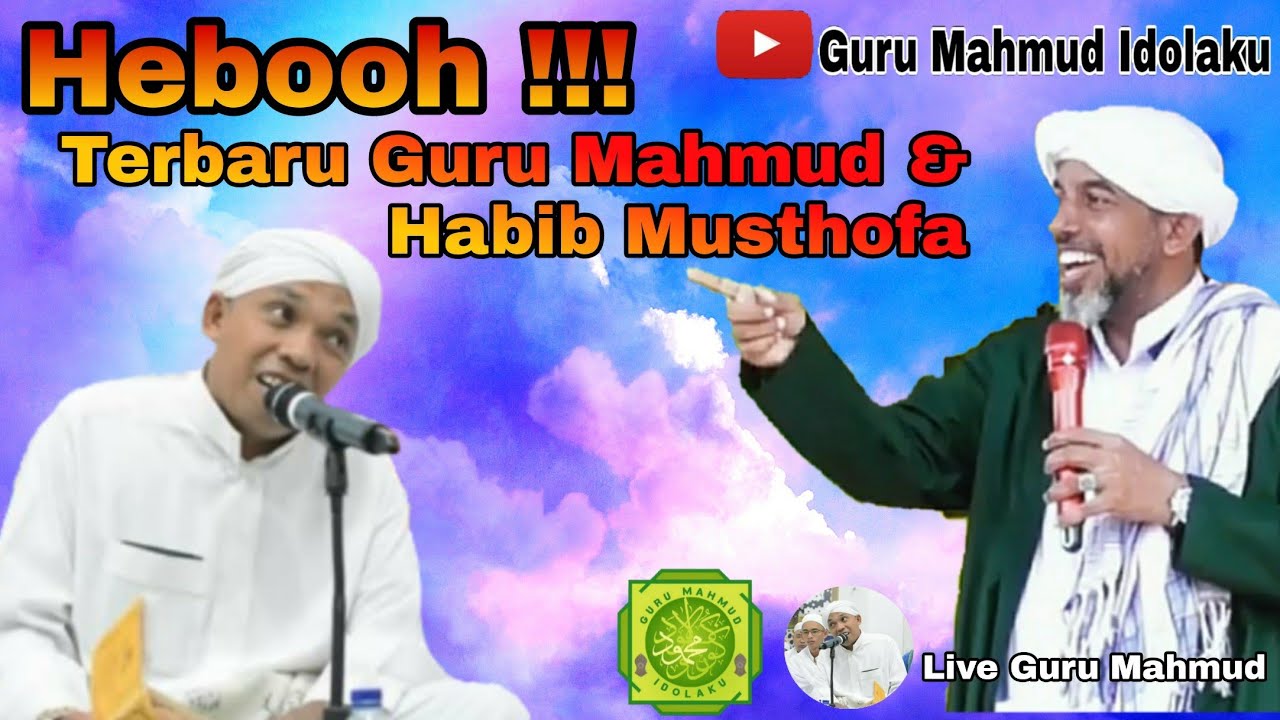 Heboh... Terbaru Guru Mahmud & Habib Musthofa Al-Haddar