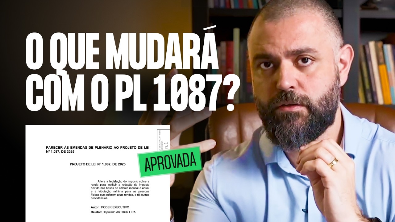 Isenção do Imposto de Renda: O Que Mudará com o PL 1087?