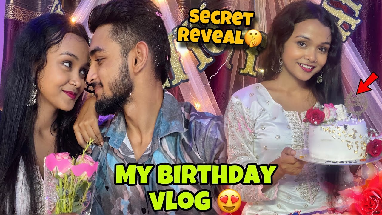 Mera Birthday Ke Din Hamara Sare Secret Reveal Kar Diya😅|| My Birthday Celebration Vlog❤️