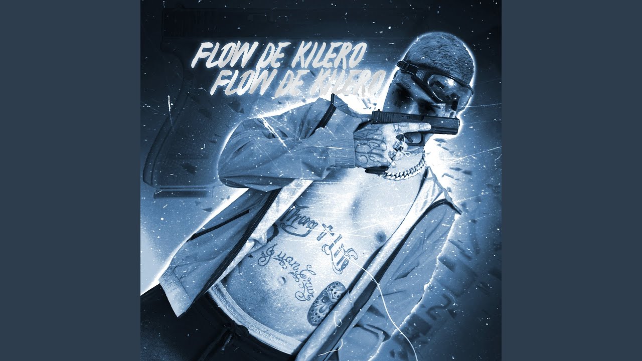Flow de Kilero