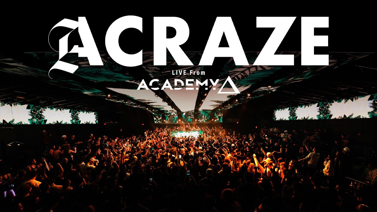 ACRAZE - LIVE from Academy LA