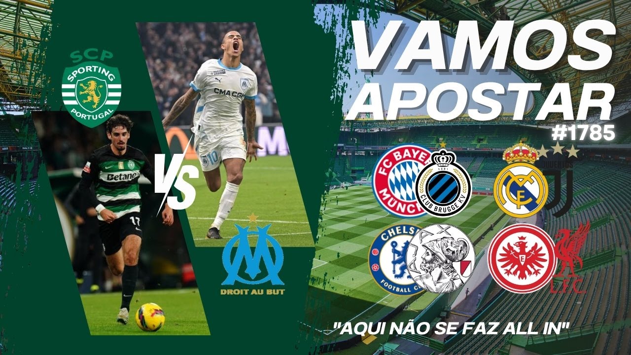 Quarta-feira de Ambas marcam na Champions League com Vamos Apostar 1785.
