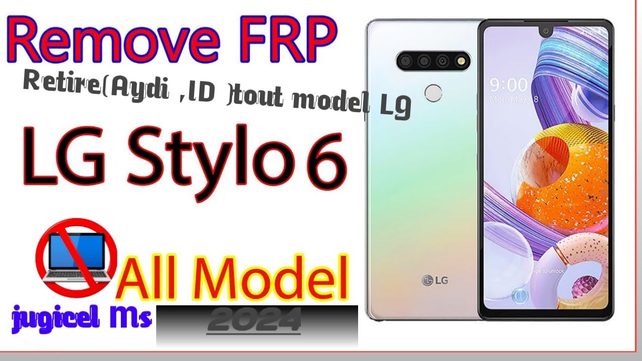 Remove FRP LG Stylo6 Q730mm android 10 no pc 🖥 ( retire ID LG stylo 6 byen fasil)