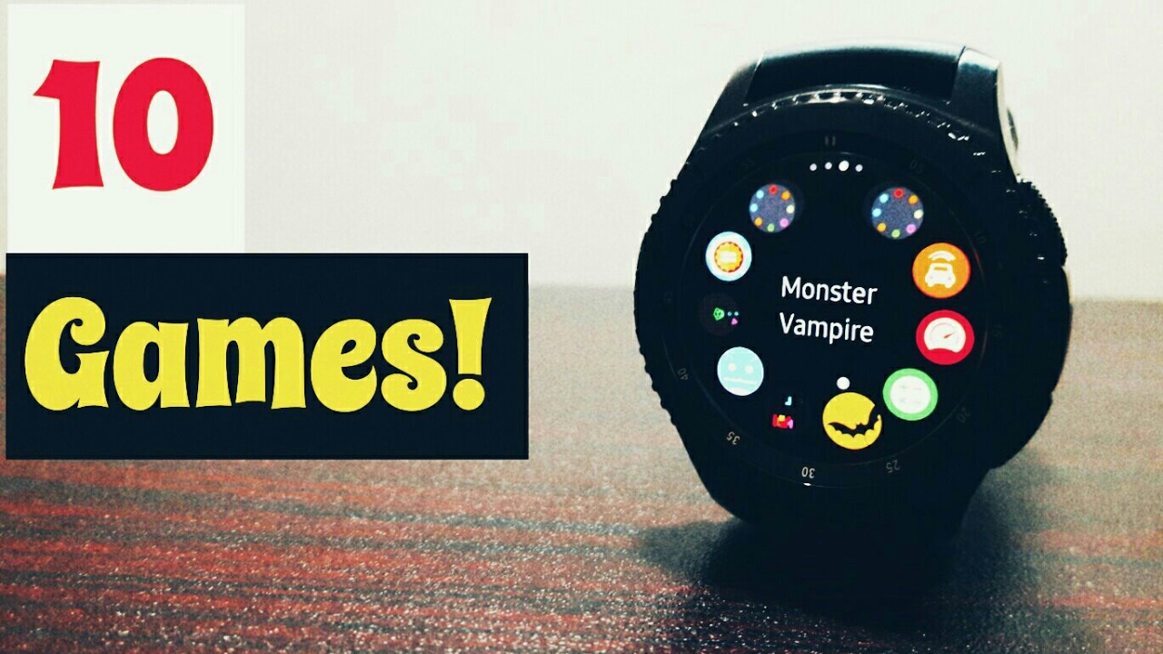 10 Cool Games for Gear S3 Frontier!