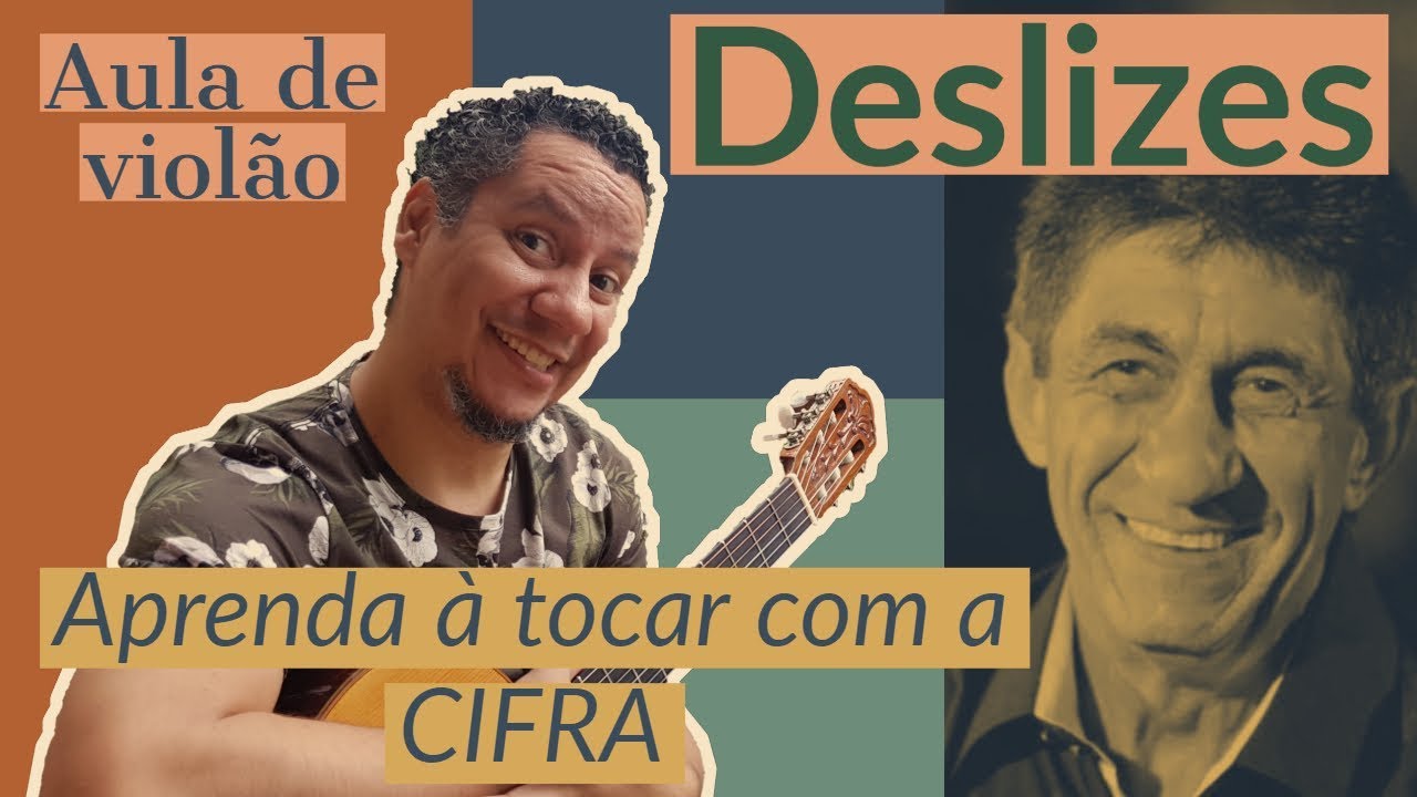 Como tocar violão - Deslizes #Cifracover