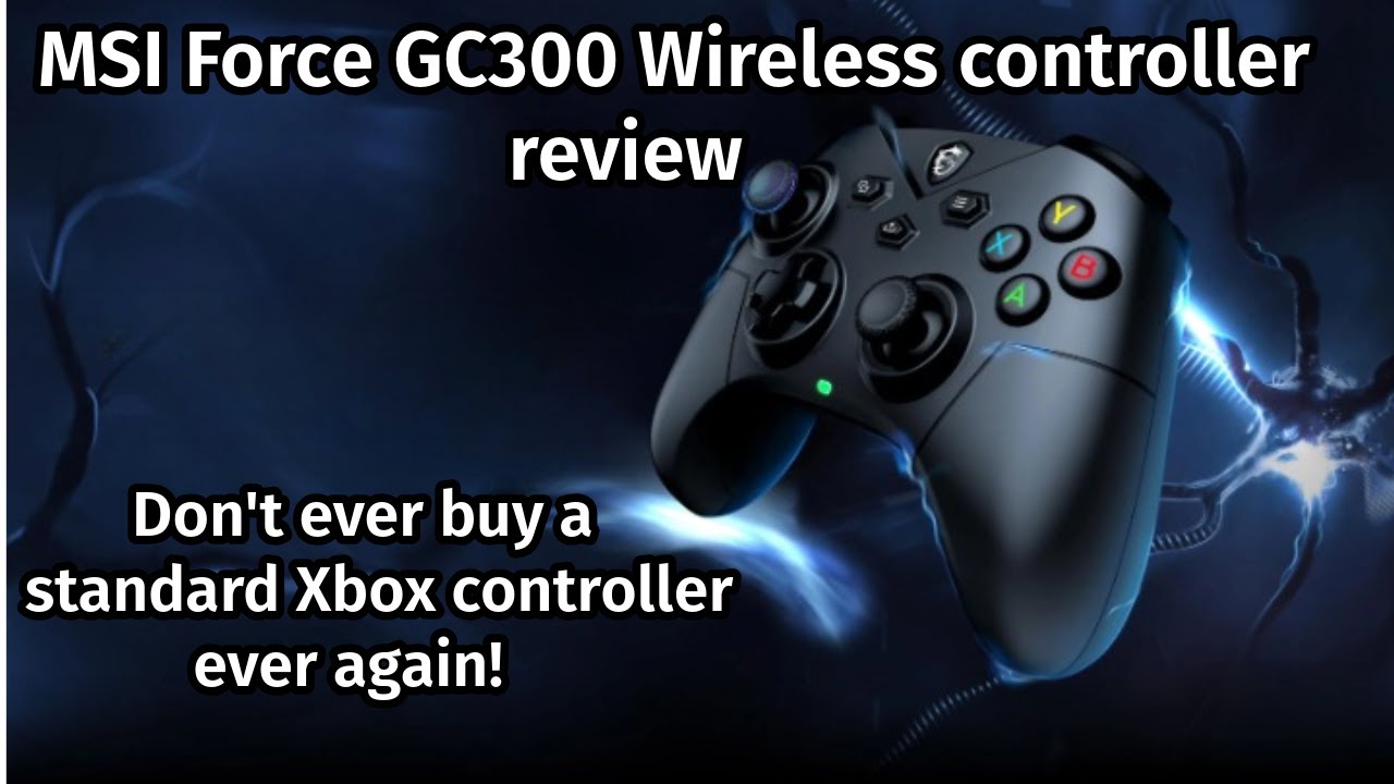 MSI Force GC300 Wireless Controller Review!  I am done using the standard xbox controller!