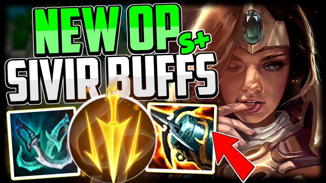 SIVIR BUFFS WENT TOO FAR! (#1 CHAMPION IN GAME🔥) - League of Legends