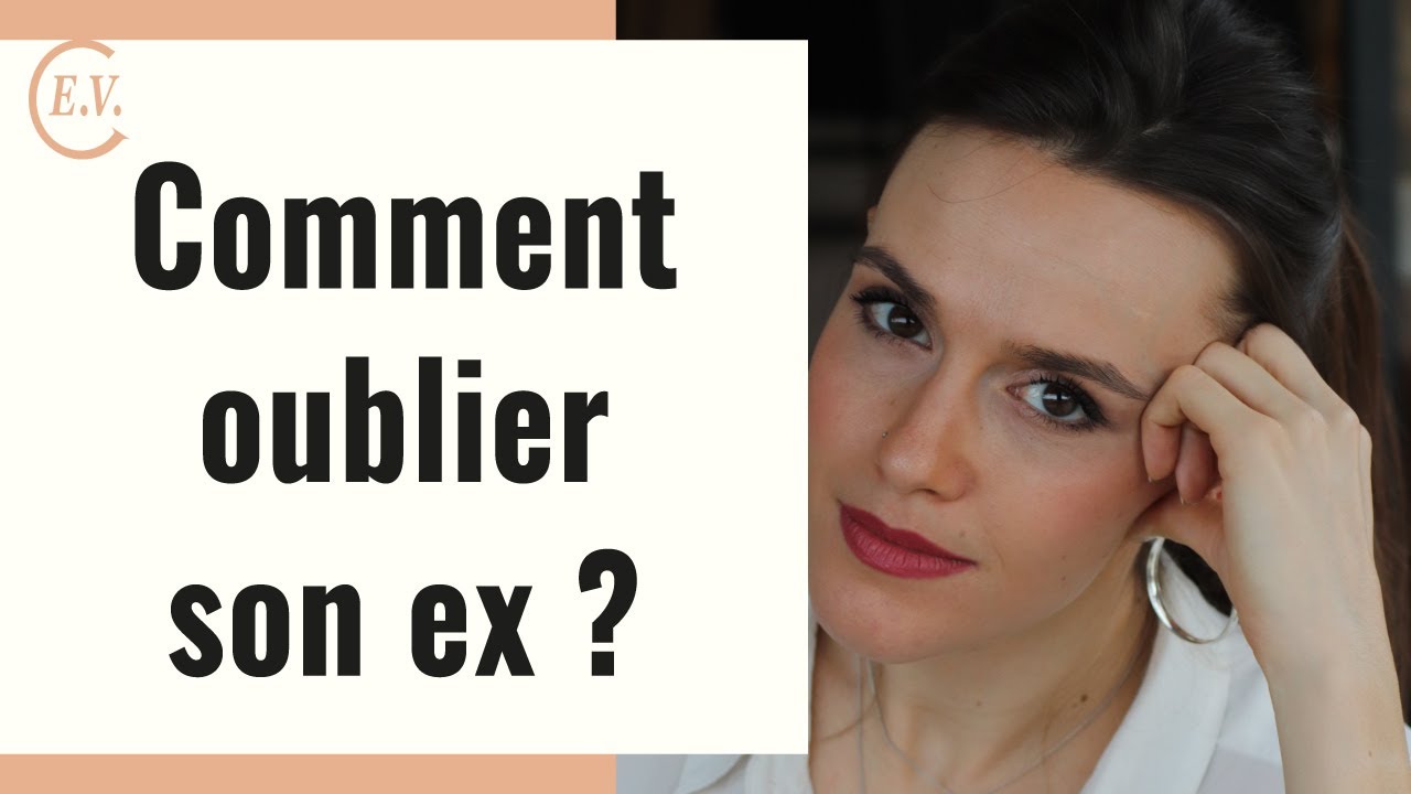 Oublier son ex : les solutions pour ne plus entretenir les sentiments