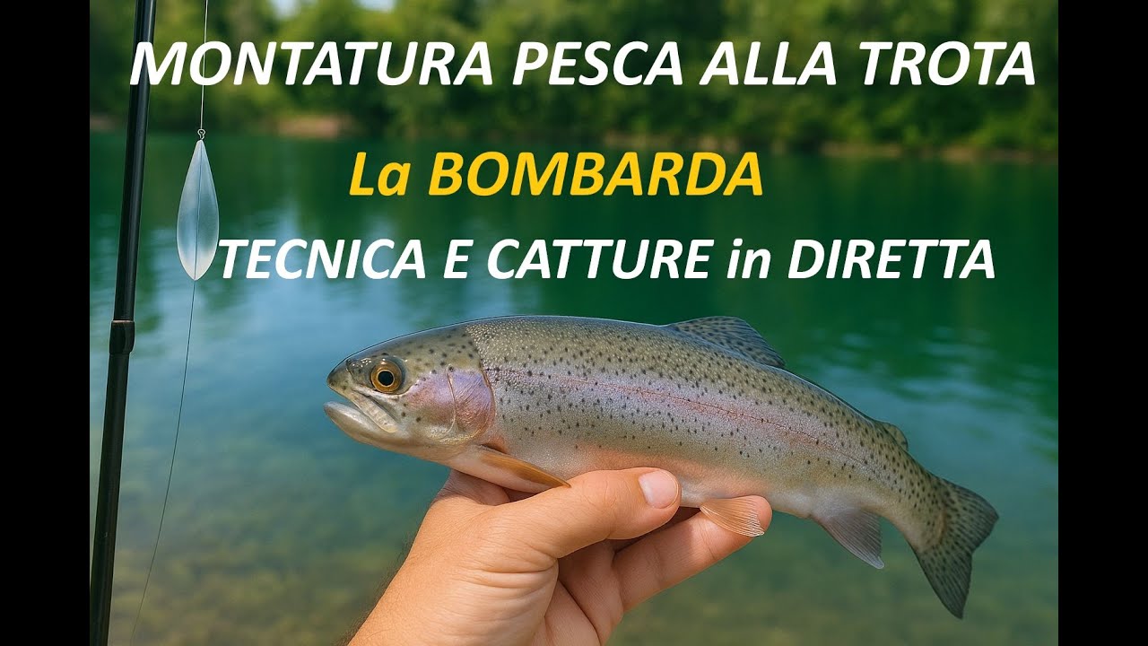 PESCA TROTA LAGO - Trote a Raffica con la MONTATURA Bombarda! Tecnica Micidiale - CATTURE IN DIRETTA
