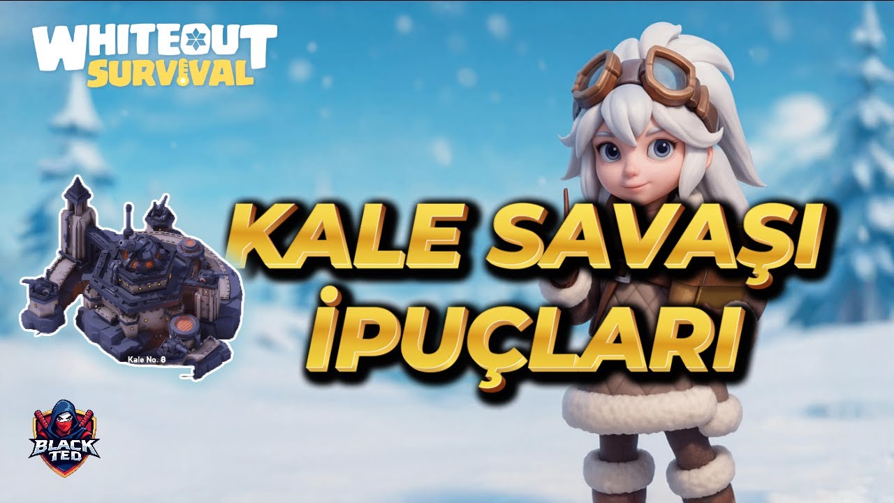 KALE ve SIĞINAK SAVAŞI DETAYLI BİLGİLER - WHİTEOUT SURVİVAL