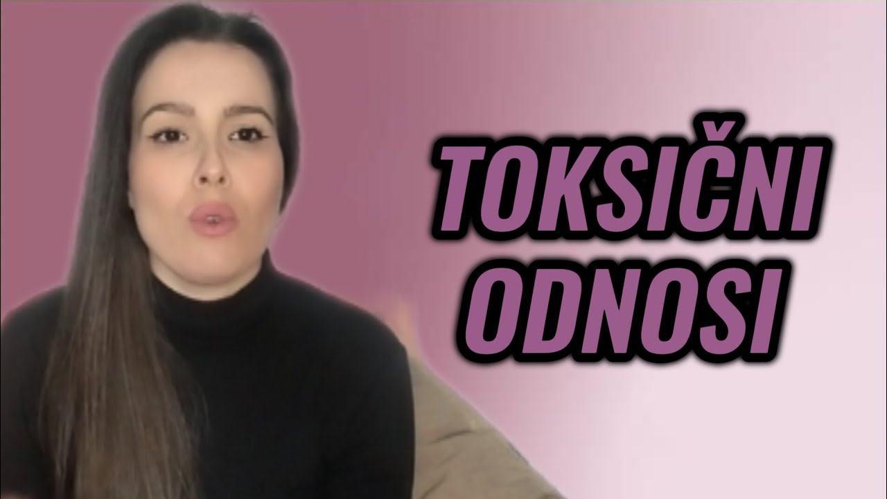 Znakovi da si u toksičnoj vezi- Natalija Nikolić psiholog 