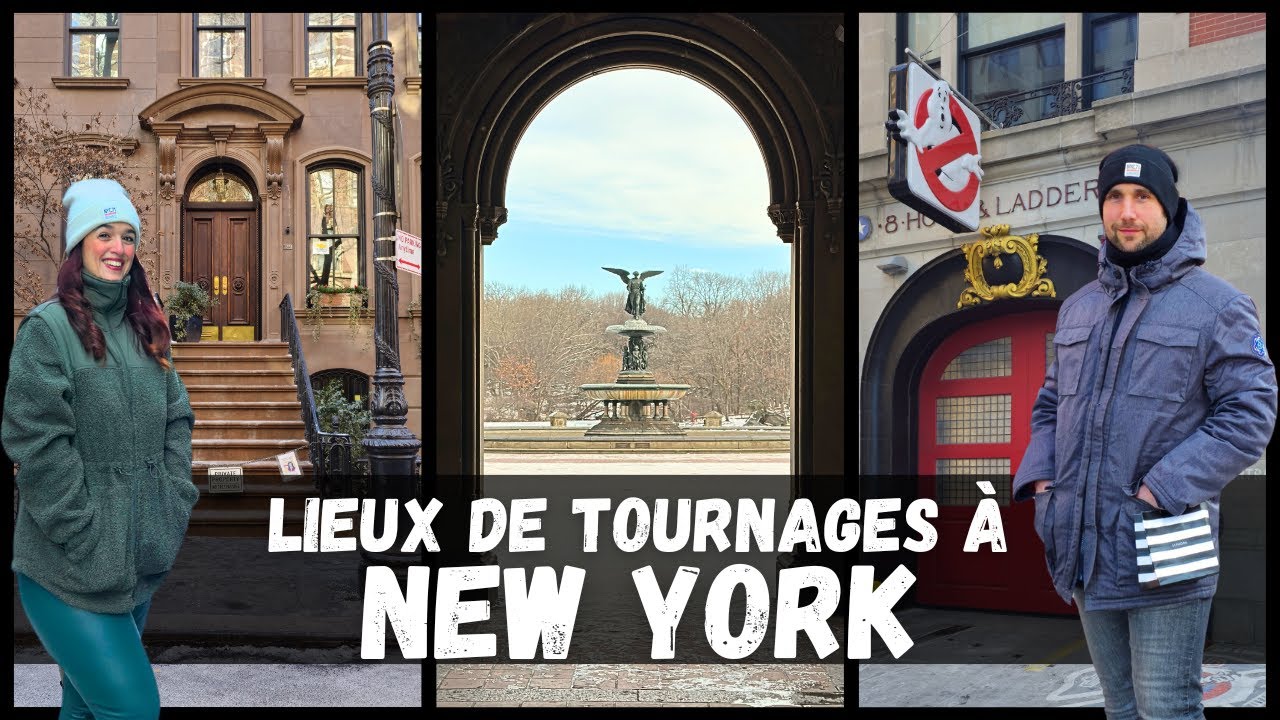 Lieux de Tournages à New York ✨