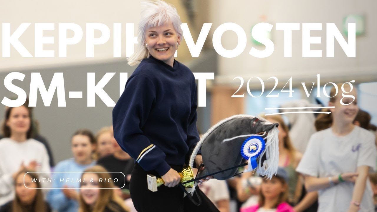 KEPPIHEVOSTEN SUOMESMESTARUUSKILPAILUT - 2024 VLOG // FEAT: HELMI & RICO COMMENTS
