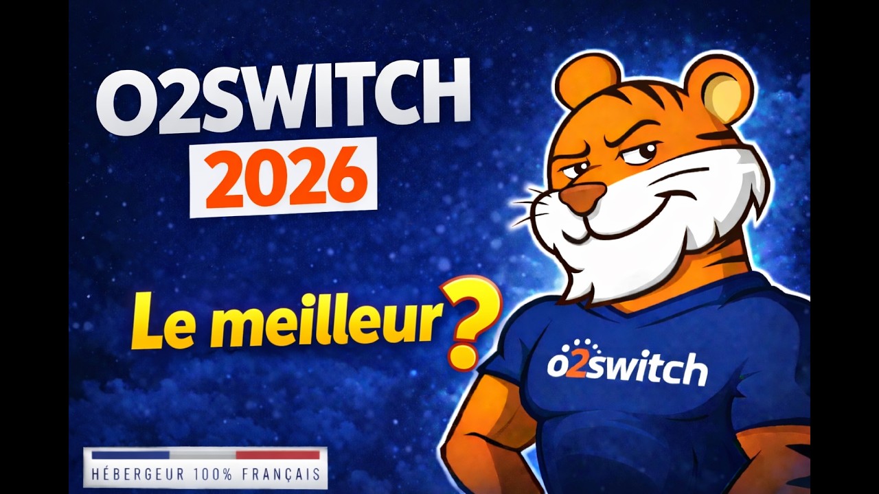Choisir o2switch en 2026 pour h&eacute;berger son site internet - Une bonne id&eacute;e ?