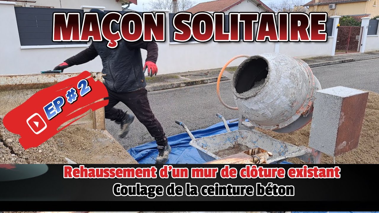 Rehaussement d'un mur partie 2 | Coulage de la ceinture béton armé | Etape suivante les piliers