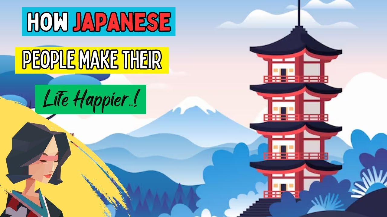 7 Valuable Lessons from Japanese People: Unlocking Ancient Wisdom #foryourlife