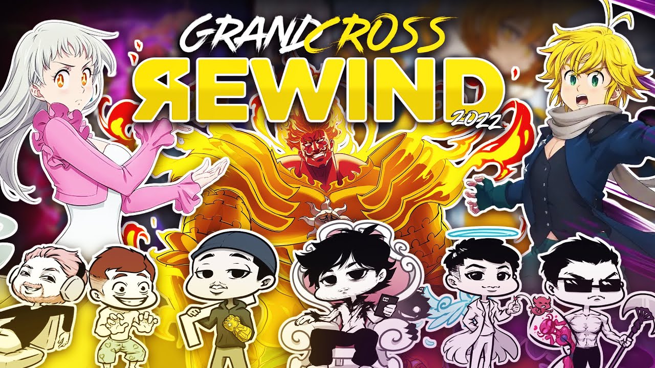 Seven Deadly Sins: Grand Cross Youtube Rewind 2022!