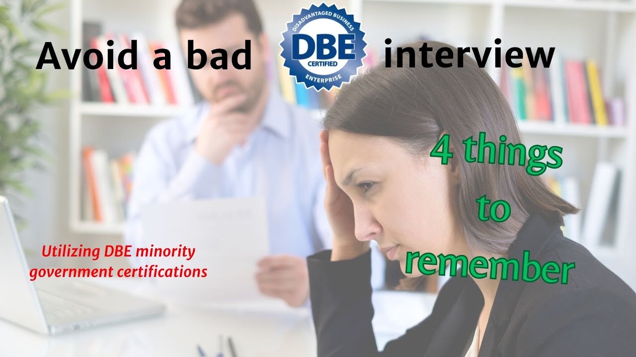 Remember these 4 things for the DBE interview questions