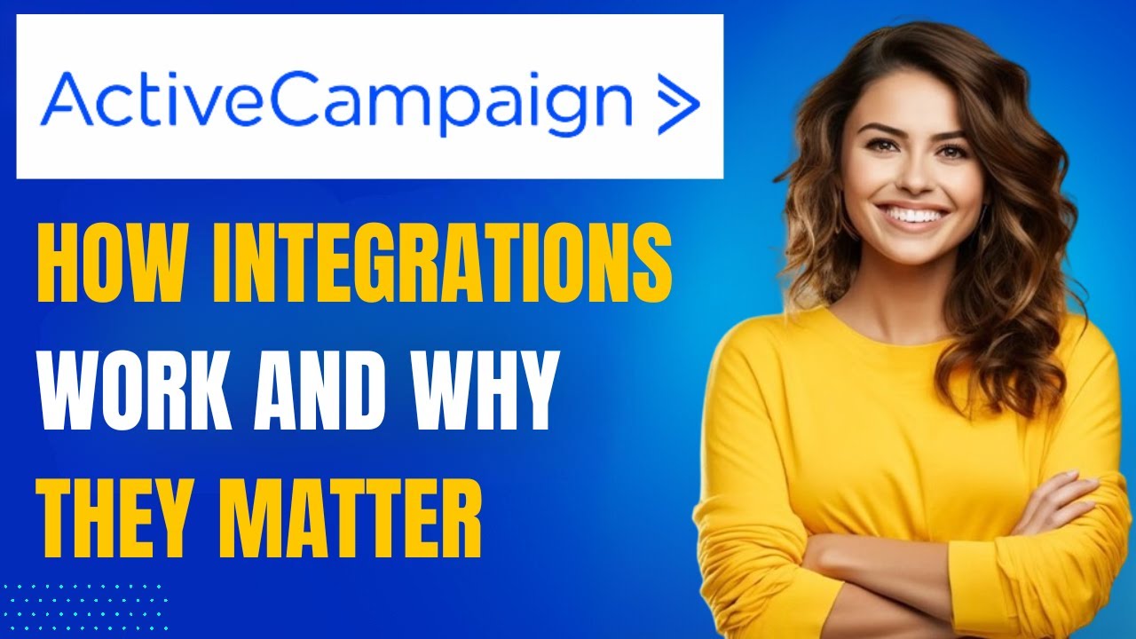 ActiveCampaign Integrations Explained: Settings vs Apps (Lesson 22)