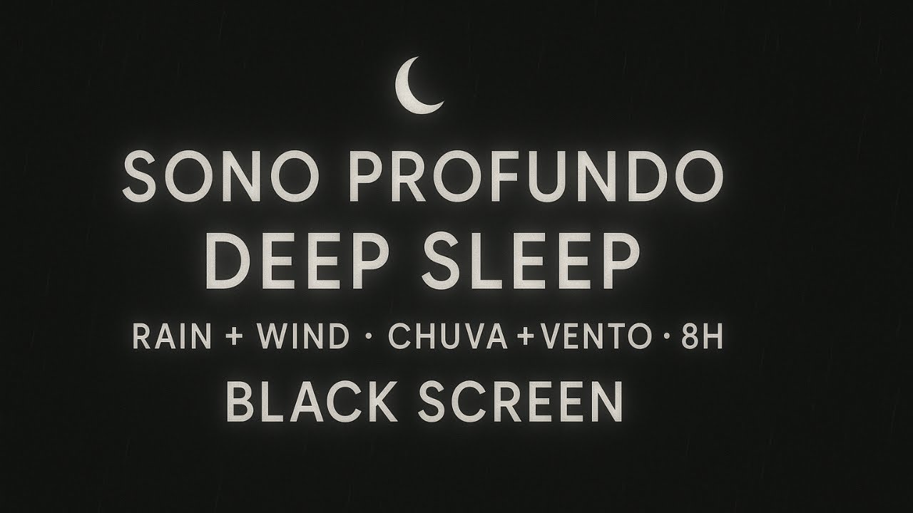 🌬️ Chuva no Interior com Vento Suave • Tela Escura 100% • Sono Profundo e Calma (8h)