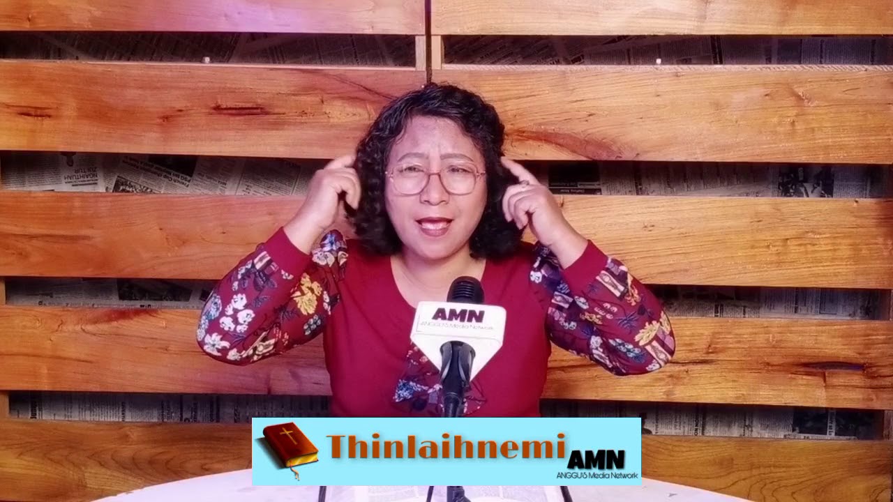 AMN Maicham 12 : Thinlaihnemi - Kanan Ram kai thu | ANGGU'S Media Network | AMNTV