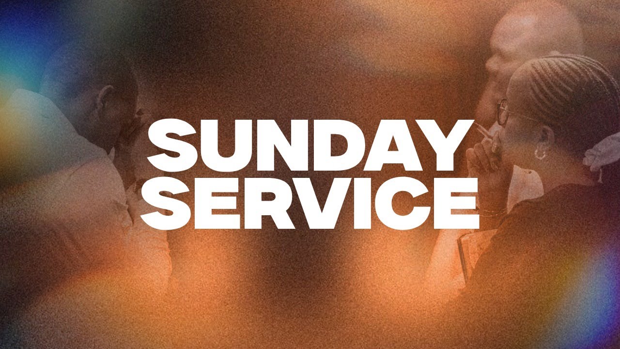 SUNDAY SERVICE  [18TH JANUARY 2026]