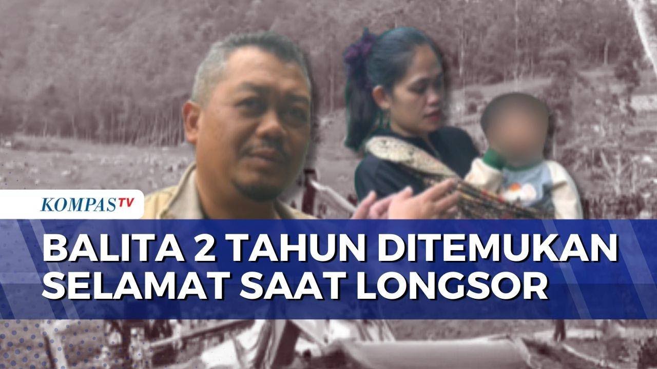 Pilu! Balita 2 Tahun Selamat dari Longsor Cisarua, Ayah dan Ibunya Meninggal Tertimbun