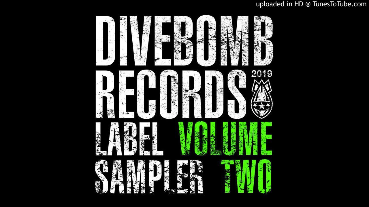 VARIOUS ARTISTS - DIVEBOMB RECORDS 2019 - ERADIKATOR - Poisoned To Sorrow