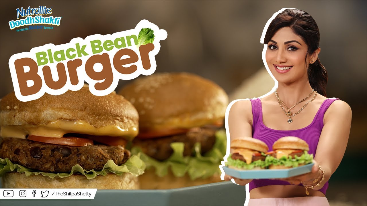 Healthy Black Bean Burger | ब्लैक बीन बर्गर | Shilpa Shetty Kundra | Nutralite | Art of Loving Food