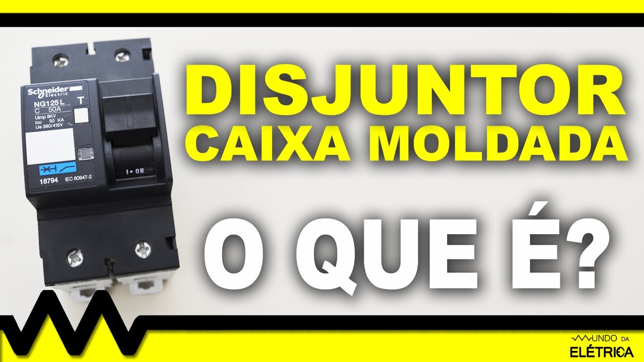 Disjuntores de caixa moldada: O que s&atilde;o?
